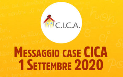 Messaggio case CICA – 1 Settembre 2020