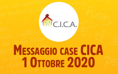Messaggio case CICA – 1 Ottobre 2020