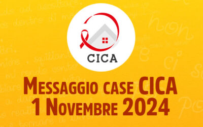 Messaggio case CICA – 1 Novembre 2024